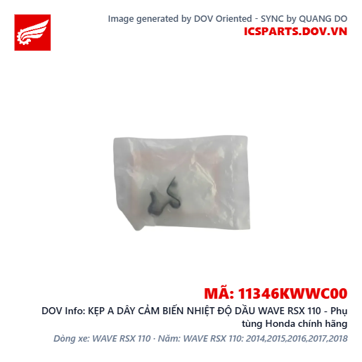 KẸP A DÂY CẢM BIẾN NHIỆT ĐỘ DẦU WAVE RSX 110 - Phụ tùng Honda chính hãng