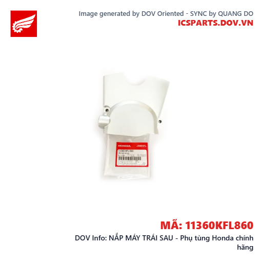 NẮP MÁY TRÁI SAU - Phụ tùng Honda chính hãng