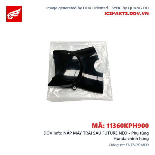 NẮP MÁY TRÁI SAU FUTURE NEO - Phụ tùng Honda chính hãng