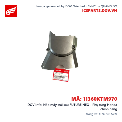 Nắp máy trái sau FUTURE NEO - Phụ tùng Honda chính hãng