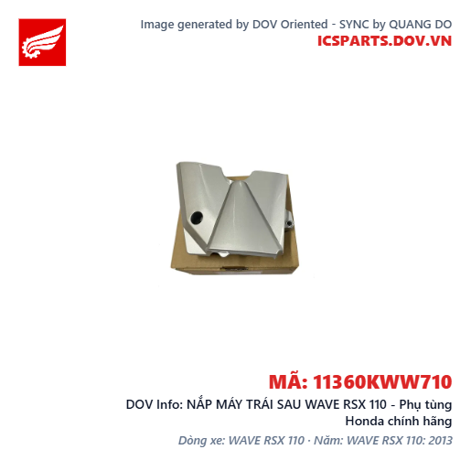 NẮP MÁY TRÁI SAU WAVE RSX 110 - Phụ tùng Honda chính hãng