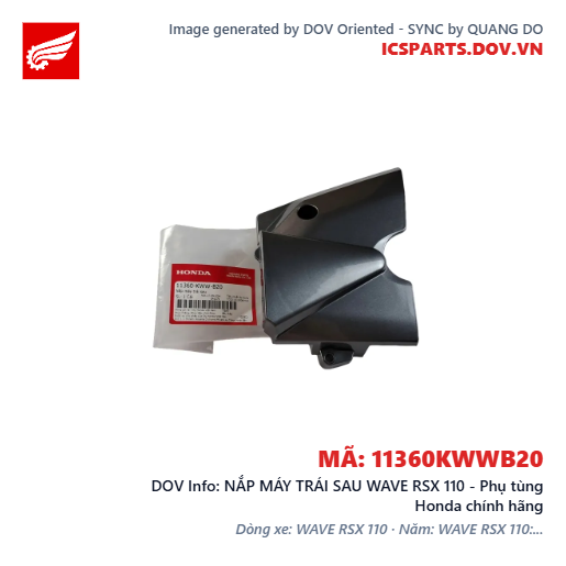 NẮP MÁY TRÁI SAU WAVE RSX 110 - Phụ tùng Honda chính hãng