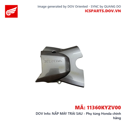 NẮP MÁY TRÁI SAU - Phụ tùng Honda chính hãng