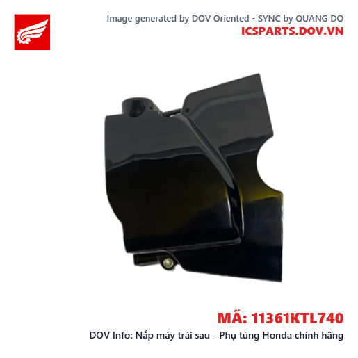 Nắp máy trái sau - Phụ tùng Honda chính hãng