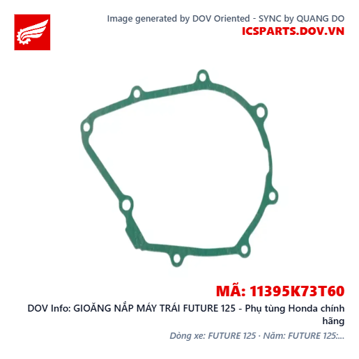GIOĂNG NẮP MÁY TRÁI FUTURE 125 - Phụ tùng Honda chính hãng