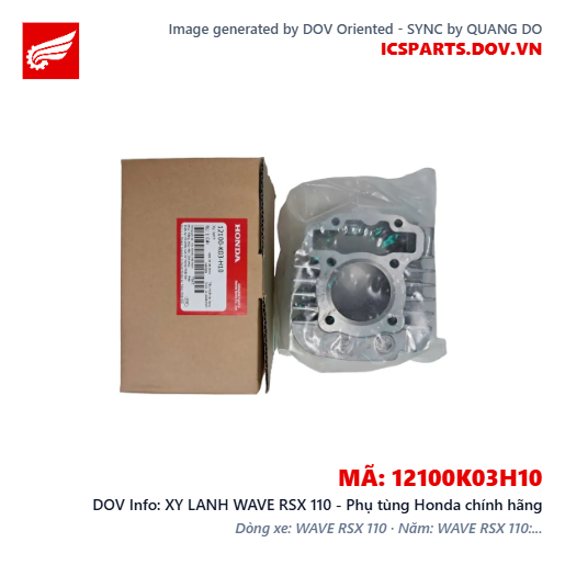 XY LANH WAVE RSX 110 - Phụ tùng Honda chính hãng