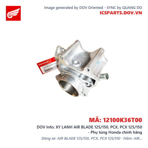XY LANH AIR BLADE 125/150, PCX, PCX 125/150 - Phụ tùng Honda chính hãng