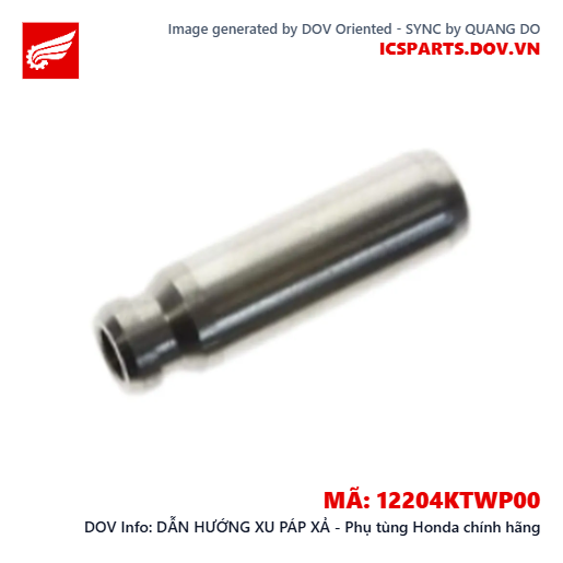 DẪN HƯỚNG XU PÁP XẢ - Phụ tùng Honda chính hãng