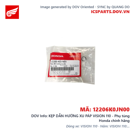 KẸP DẪN HƯỚNG XU PÁP VISION 110 - Phụ tùng Honda chính hãng