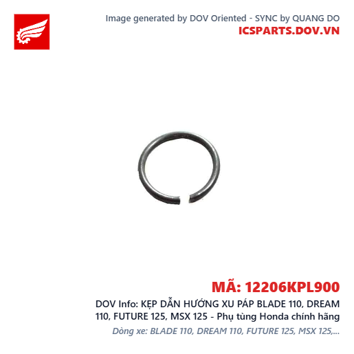 KẸP DẪN HƯỚNG XU PÁP BLADE 110, DREAM 110, FUTURE 125, MSX 125 - Phụ tùng Honda chính hãng
