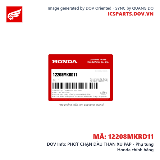 PHỚT CHẶN DẦU THÂN XU PÁP - Phụ tùng Honda chính hãng