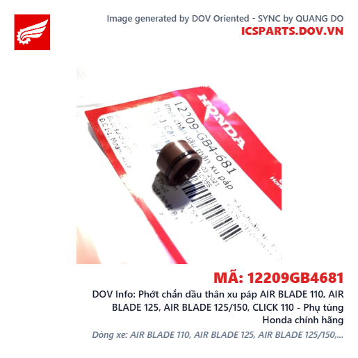 Phớt chắn dầu thân xu páp AIR BLADE 110, AIR BLADE 125, AIR BLADE 125/150, CLICK 110 - Phụ tùng Honda chính hãng