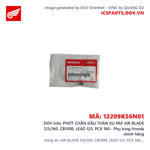 PHỚT CHẮN DẦU THÂN XU PÁP AIR BLADE 125/160, CB150R, LEAD 125, PCX 160 - Phụ tùng Honda chính hãng