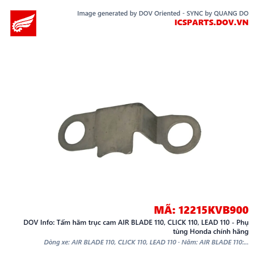 Tấm hãm trục cam AIR BLADE 110, CLICK 110, LEAD 110 - Phụ tùng Honda chính hãng
