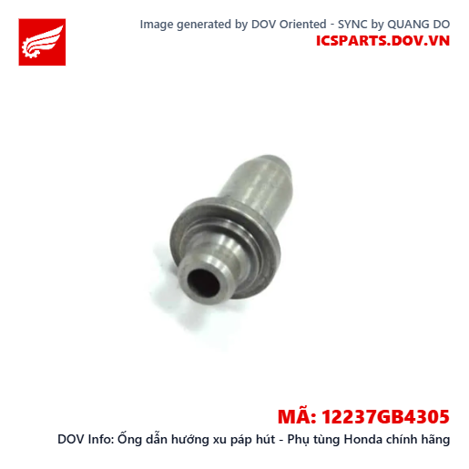 Ống dẫn hướng xu páp hút - Phụ tùng Honda chính hãng