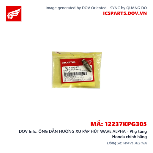 ỐNG DẪN HƯỚNG XU PÁP HÚT WAVE ALPHA - Phụ tùng Honda chính hãng