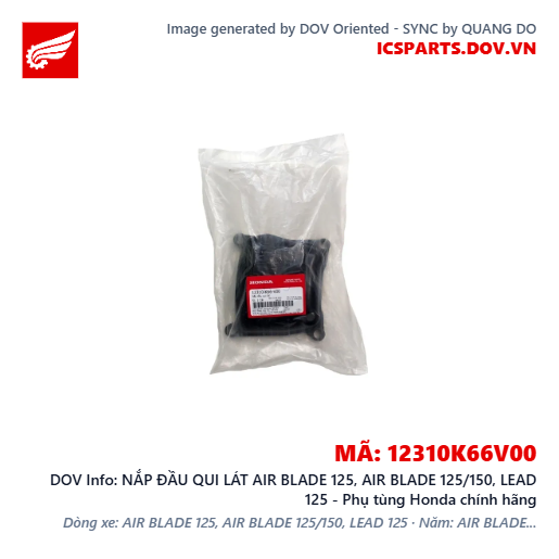 NẮP ĐẦU QUI LÁT AIR BLADE 125, AIR BLADE 125/150, LEAD 125 - Phụ tùng Honda chính hãng