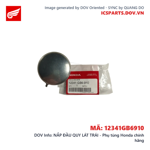 NẮP ĐẦU QUY LÁT TRÁI - Phụ tùng Honda chính hãng