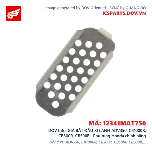 GIÁ BẮT ĐẦU XI LANH ADV350, CB1000R, CB300R, CB500F - Phụ tùng Honda chính hãng