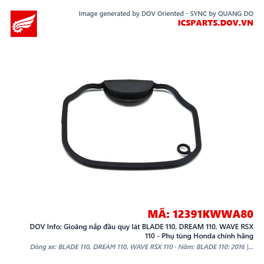 Gioăng nắp đầu quy lát BLADE 110, DREAM 110, WAVE RSX 110 - Phụ tùng Honda chính hãng