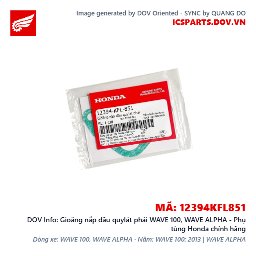 Gioăng nắp đầu quylát phải WAVE 100, WAVE ALPHA - Phụ tùng Honda chính hãng