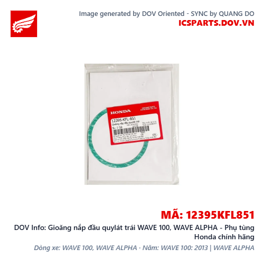 Gioăng nắp đầu quylát trái WAVE 100, WAVE ALPHA - Phụ tùng Honda chính hãng