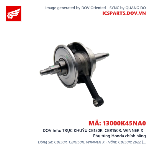 TRỤC KHUỶU CB150R, CBR150R, WINNER X - Phụ tùng Honda chính hãng