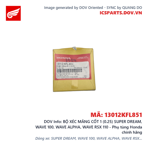BỘ XÉC MĂNG CỐT 1 (0.25) SUPER DREAM, WAVE 100, WAVE ALPHA, WAVE RSX 110 - Phụ tùng Honda chính hãng