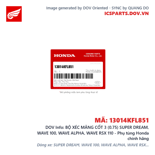 BỘ XÉC MĂNG CỐT 3 (0.75) SUPER DREAM, WAVE 100, WAVE ALPHA, WAVE RSX 110 - Phụ tùng Honda chính hãng
