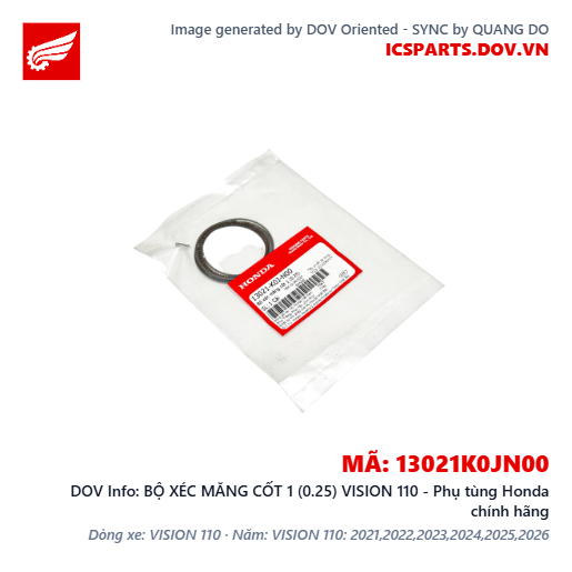 BỘ XÉC MĂNG CỐT 1 (0.25) VISION 110 - Phụ tùng Honda chính hãng
