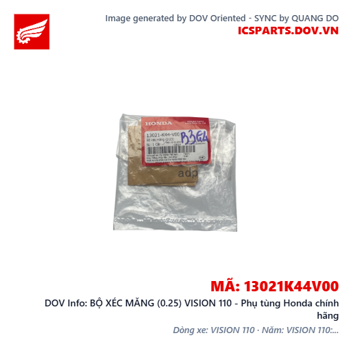 BỘ XÉC MĂNG (0.25) VISION 110 - Phụ tùng Honda chính hãng