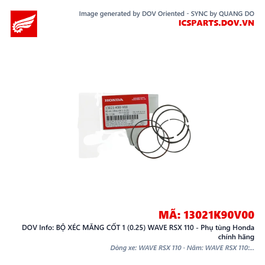 BỘ XÉC MĂNG CỐT 1 (0.25) WAVE RSX 110 - Phụ tùng Honda chính hãng