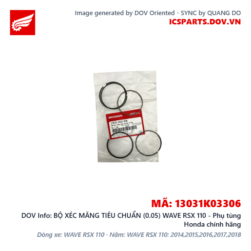 BỘ XÉC MĂNG TIÊU CHUẨN (0.05) WAVE RSX 110 - Phụ tùng Honda chính hãng