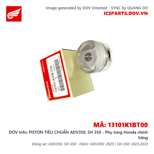 PISTON TIÊU CHUẨN ADV350, SH 350 - Phụ tùng Honda chính hãng