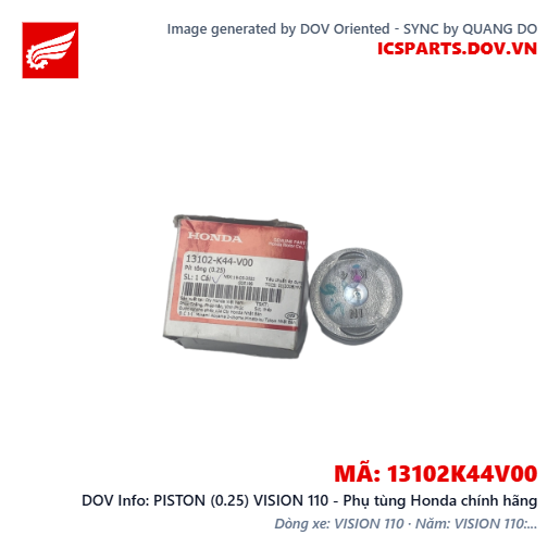 PISTON (0.25) VISION 110 - Phụ tùng Honda chính hãng
