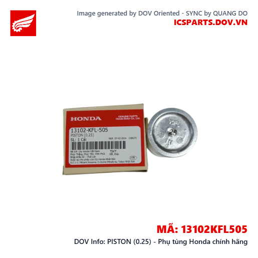 PISTON (0.25) - Phụ tùng Honda chính hãng