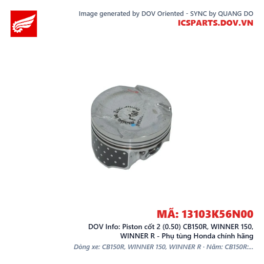 Piston cốt 2 (0.50) CB150R, WINNER 150, WINNER R - Phụ tùng Honda chính hãng