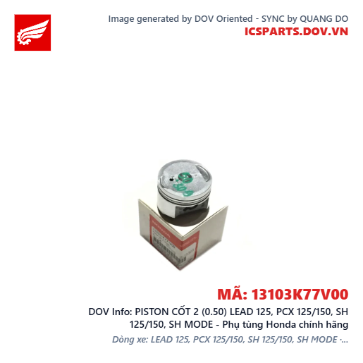 PISTON CỐT 2 (0.50) LEAD 125, PCX 125/150, SH 125/150, SH MODE - Phụ tùng Honda chính hãng