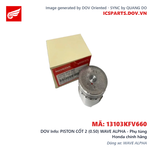 PISTON CỐT 2 (0.50) WAVE ALPHA - Phụ tùng Honda chính hãng