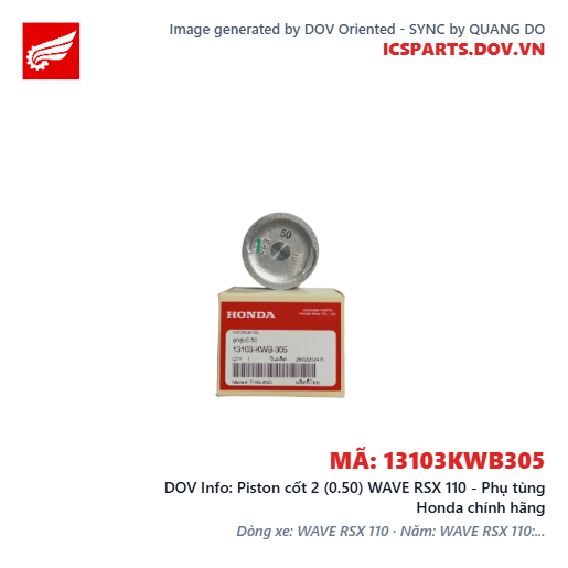 Piston cốt 2 (0.50) WAVE RSX 110 - Phụ tùng Honda chính hãng