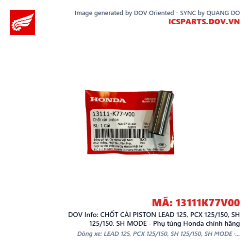 CHỐT CÀI PISTON LEAD 125, PCX 125/150, SH 125/150, SH MODE - Phụ tùng Honda chính hãng