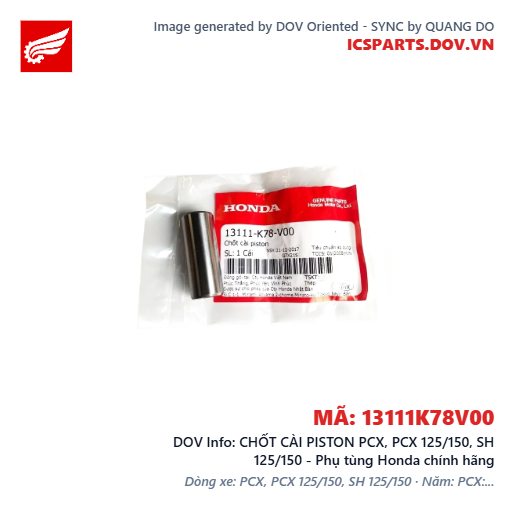 CHỐT CÀI PISTON PCX, PCX 125/150, SH 125/150 - Phụ tùng Honda chính hãng
