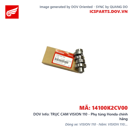 TRỤC CAM VISION 110 - Phụ tùng Honda chính hãng