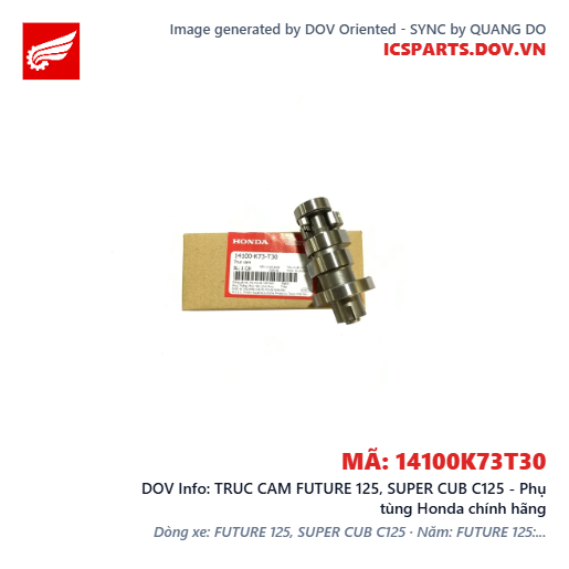TRUC CAM FUTURE 125, SUPER CUB C125 - Phụ tùng Honda chính hãng