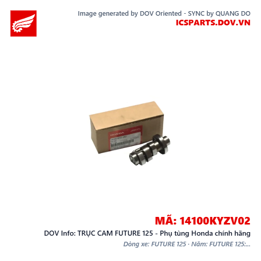 TRỤC CAM FUTURE 125 - Phụ tùng Honda chính hãng