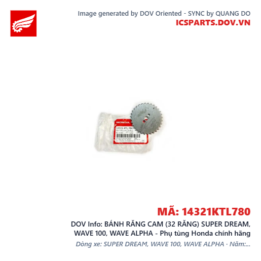 BÁNH RĂNG CAM (32 RĂNG) SUPER DREAM, WAVE 100, WAVE ALPHA - Phụ tùng Honda chính hãng