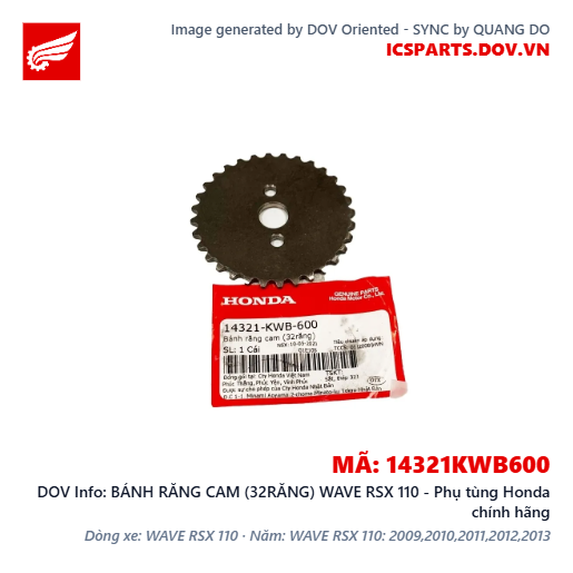 BÁNH RĂNG CAM (32RĂNG) WAVE RSX 110 - Phụ tùng Honda chính hãng