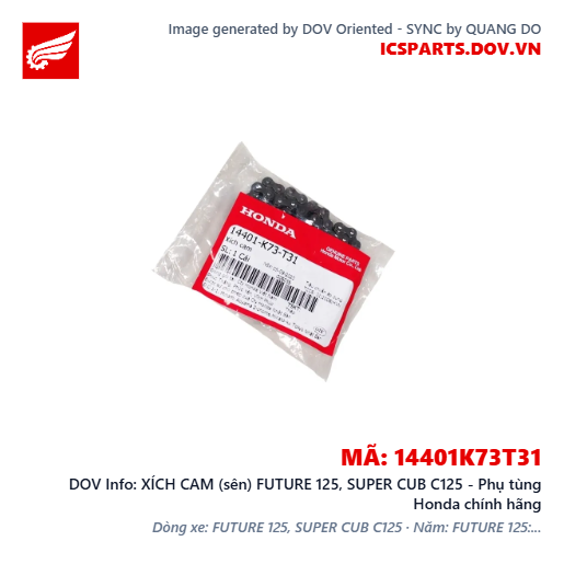 XÍCH CAM (sên) FUTURE 125, SUPER CUB C125 - Phụ tùng Honda chính hãng