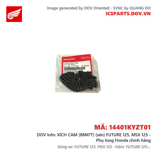 XÍCH CAM (88M?T) (sên) FUTURE 125, MSX 125 - Phụ tùng Honda chính hãng