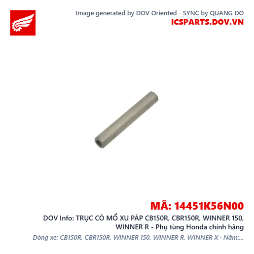 TRỤC CÒ MỔ XU PÁP CB150R, CBR150R, WINNER 150, WINNER R - Phụ tùng Honda chính hãng